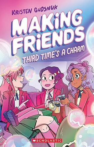 Third Times a Charm Making Friends Book 3